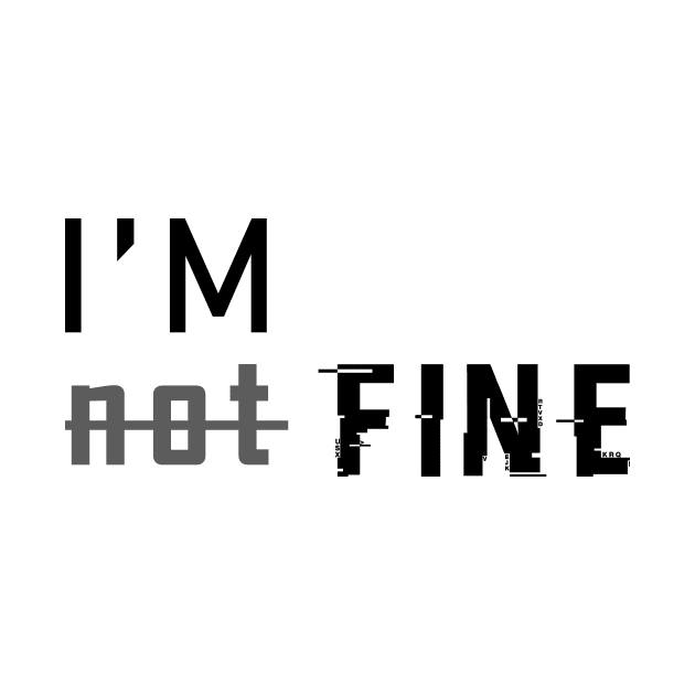 i'm not fine by mohamedayman1