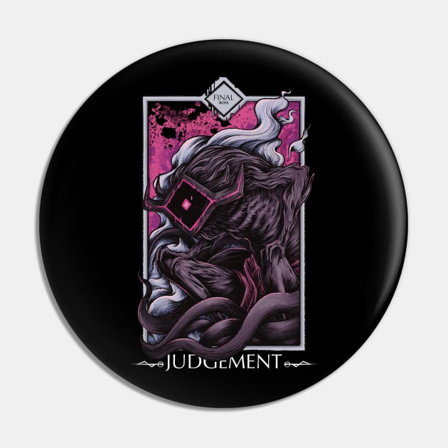 Judgement - Final boss Pin by witart.id