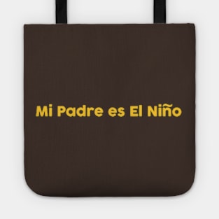 Mi Padres es El Nino Tote