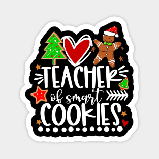 Christmas Teacher Of Smart Cookies Funny Cute Gingerbread Magnet