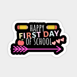 Happy First Day of School! Magnet