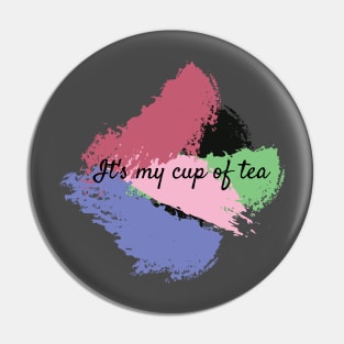 It's my cup of tea Pin