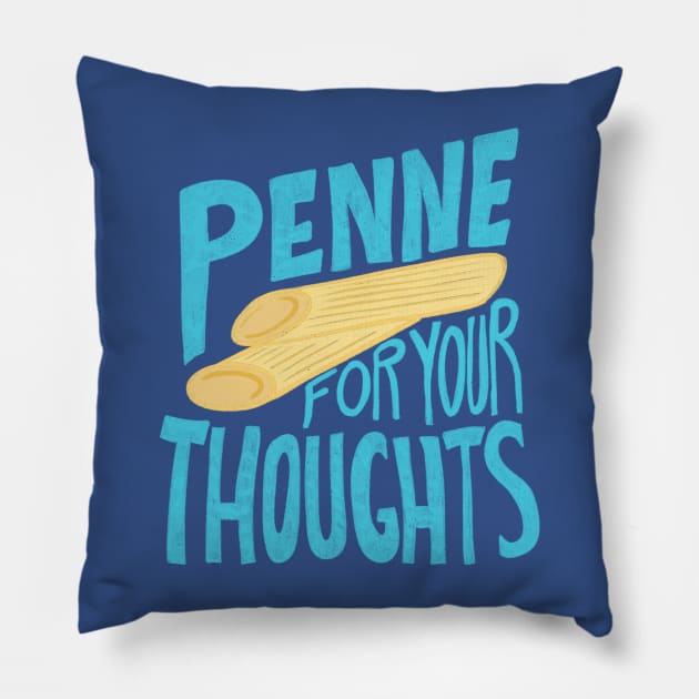 Penne For Your Thoughts Pillow by Alissa Carin