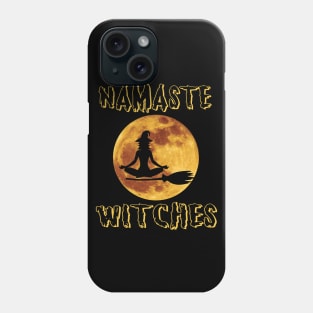 Yoga Namaste Witches Halloween Yoga Shirts Phone Case