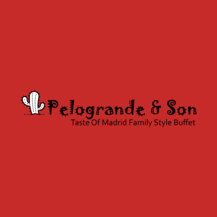 Pelogrande & Son T-Shirt