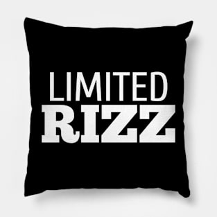 Limited Rizz Pillow