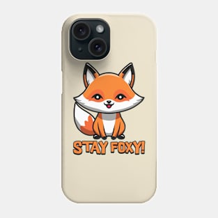 Stay foxy! Phone Case