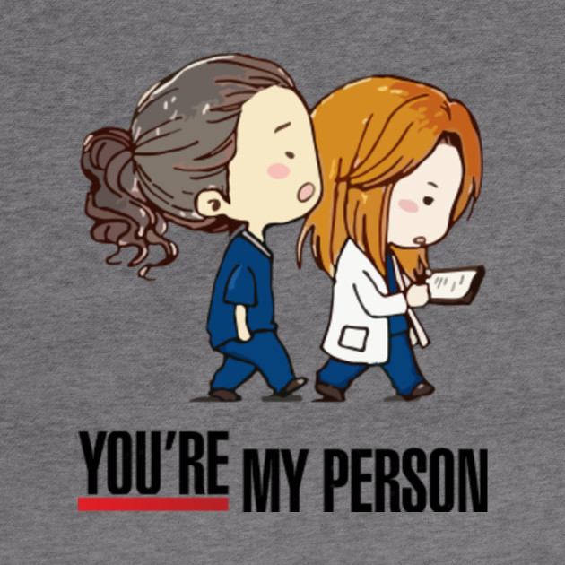 Grey's Anatomy - You're My Person - Greys Anatomy - Hoodie ...