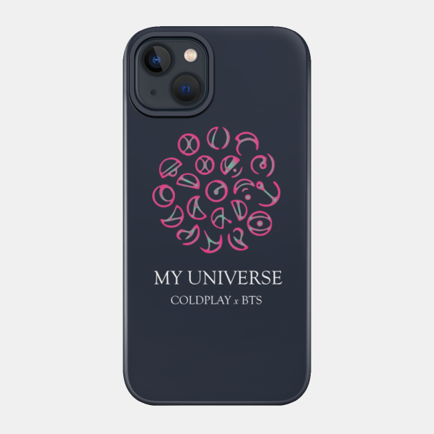My Universe - Colplay - BTS - Bts My Universe Merch - Phone Case