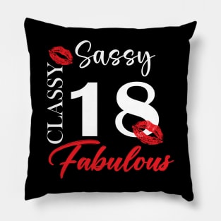 Sassy classy fabulous 18, 18th birth day shirt ideas,18th birthday, 18th birthday shirt ideas for her, 18th birthday shirts Pillow