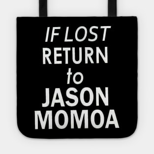 Return to Jason Momoa Tote