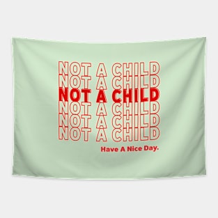 NOT A CHILD Tapestry