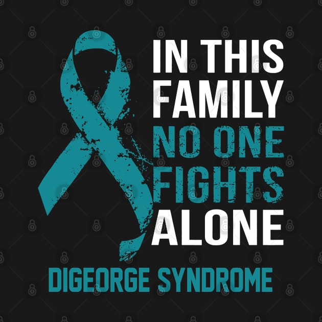 Digeorge Syndrome Awareness No One Fights Alone - Hope For A Cure by BoongMie