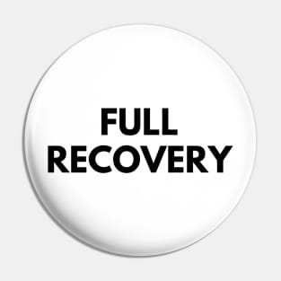 FULL RECOVERY Pin