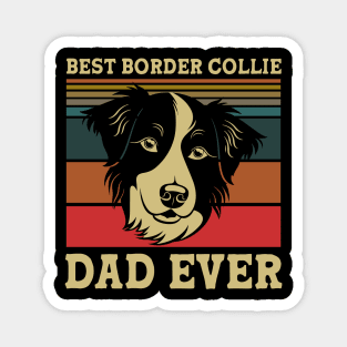 Best Border Collie Dad Ever Magnet
