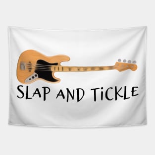 Slap and Tickle - Bass Guitar Tapestry