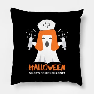 Halloween - shots for everyone! funny Nurse Halloween ghost in Nurse hat design Pillow