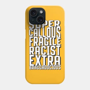 Super Callous Phone Case