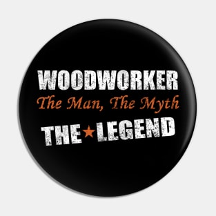 WOODWORKER Pin