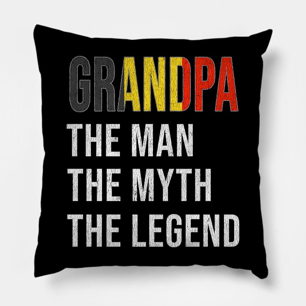 Grand Father Belgian Grandpa The Man The Myth The Legend - Gift for Belgian Dad With Roots From  Belgium Pillow by Country Flags