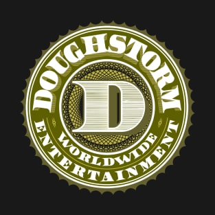 Doughstorm Worldwide Entertainment T-Shirt