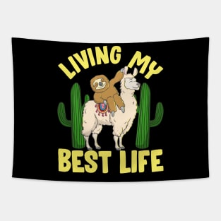 Living My Best Life Adorable Sloth Riding Llama Tapestry