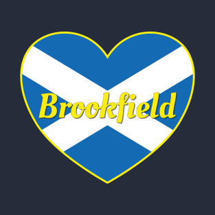 Brookfield Scotland UK Scotland Flag Heart T-Shirt