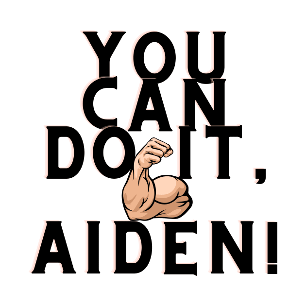 You can do it, Aiden by Surta Comigo