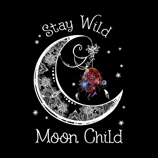 Stay Wild Moon Child Dreamcatcher by Dunnhlpp