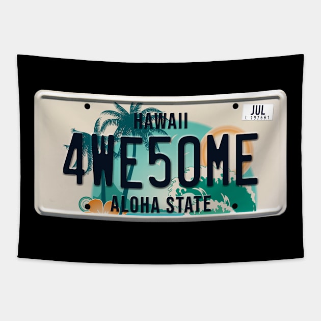 Awesome word on license plate Tapestry by SerenityByAlex