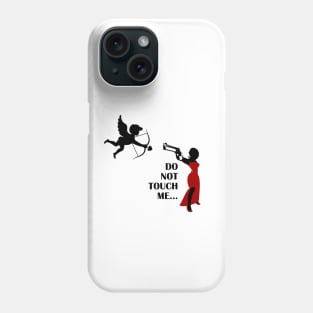 Back off Cupid! Phone Case