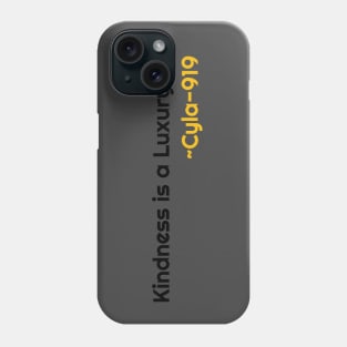 Cyla-919 Kindness Phone Case