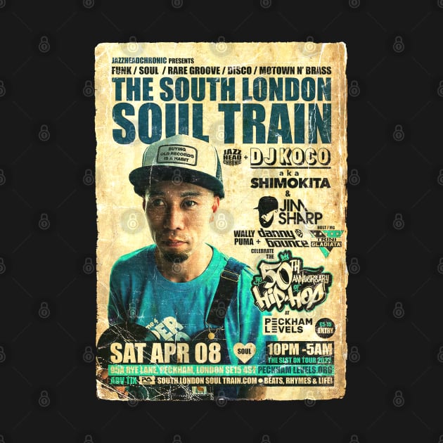 POSTER TOUR - SOUL TRAIN THE SOUTH LONDON 122 by Promags99