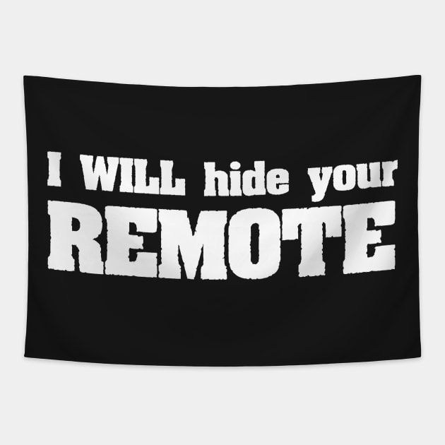 I will hide your remote Tapestry by letnothingstopyou