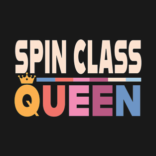 Spin Class Queen T-Shirt