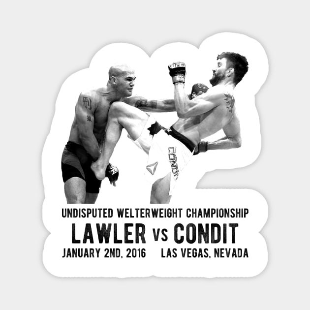 Robbie Lawler Vs Carlos Condit Magnet by aarond3214