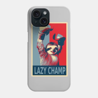 Boxing Sloth - Lazy Champion Phone Case