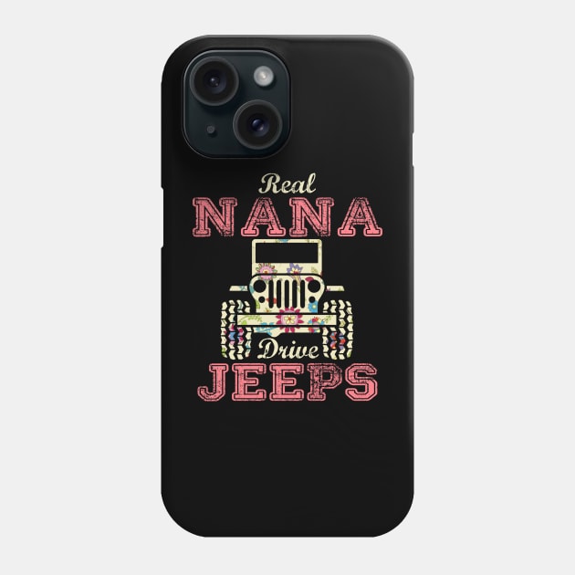 Real Nana Drive Jeeps Cute Flower Jeep Floral Jeeps Women/Kid Jeep Lover Jeep Girl Phone Case by Nancie