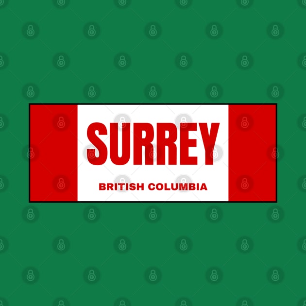 Surrey City in Canadian Flag Colors by aybe7elf