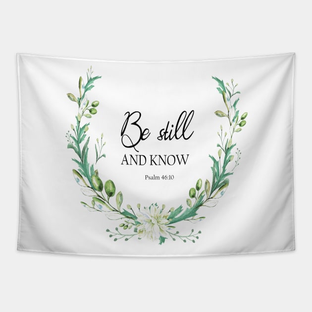 PSALM 46, be still and know in green crown Tapestry by LatiendadeAryam