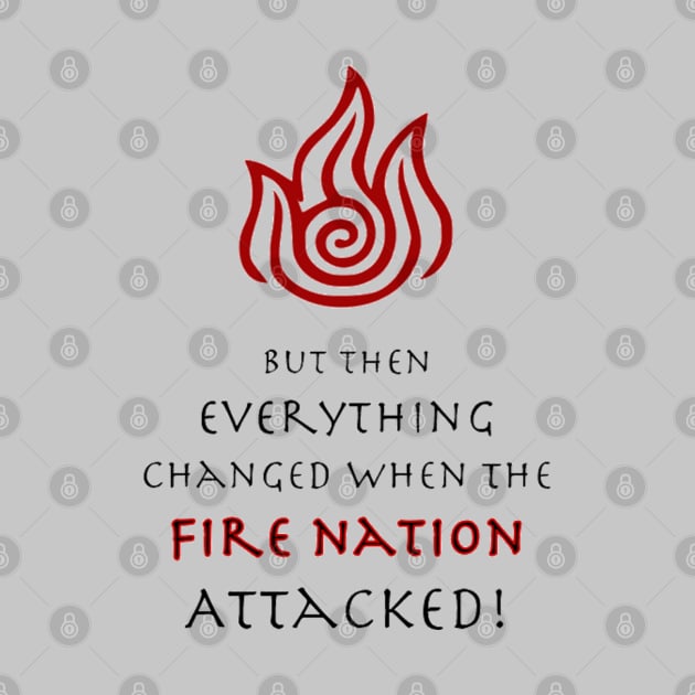 Fire Nation Attacked by Master_Piandao