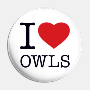 I LOVE OWLS Pin