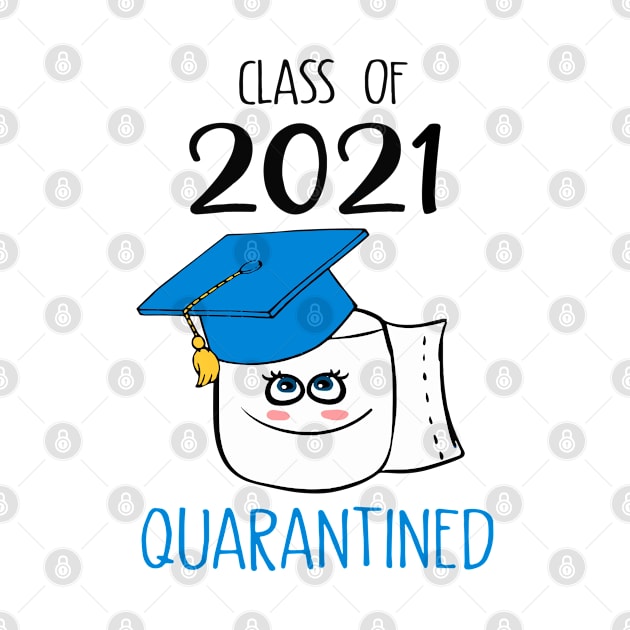 Class of 2021 Quarantined by ragsmips