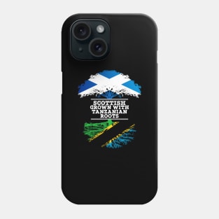 Scottish Grown With Tanzanian Roots - Gift for Tanzanian With Roots From Tanzania Phone Case