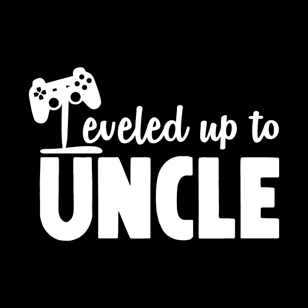 Leveled Up To Uncle by Horisondesignz