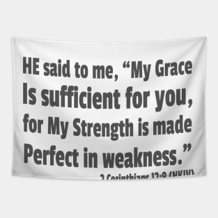 My Grace is Sufficient 2 Corinthians 12:9 Tapestry