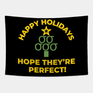 SIX SIGMA Christmas, Happy Holidays hope it's perfect Tapestry