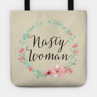 Nasty Woman Tote