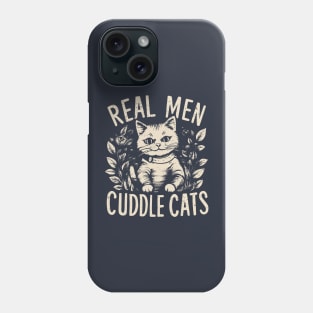 Real men cuddle cats vintage Phone Case