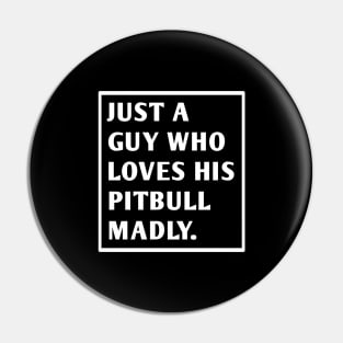 Pitbull Lover Pin